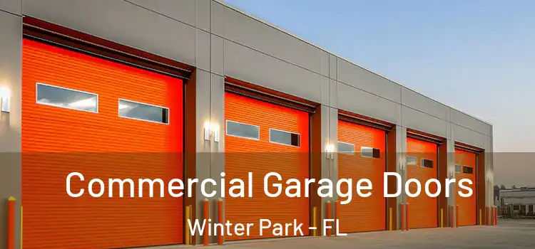  Commercial Garage Doors Winter Park - FL