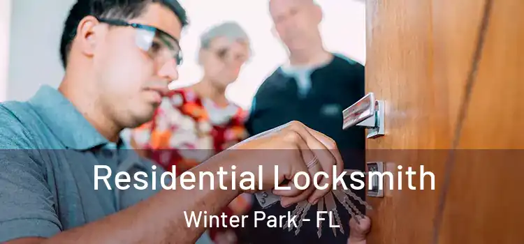 Residential Locksmith Winter Park - FL