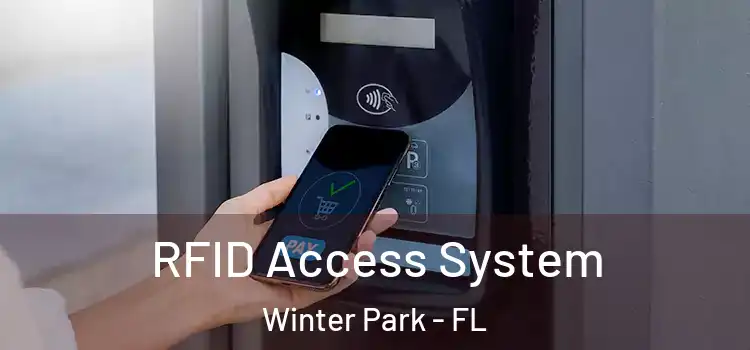  RFID Access System Winter Park - FL